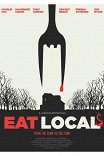 Натуральные упыри / Eat Locals