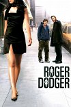Любимец женщин / Roger Dodger