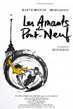 Любовники с Нового моста / Les Amants du Pont-Neuf