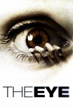 Глаз / The Eye