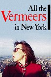 Все работы Вермеера в Нью-Йорке / All the Vermeers in New York
