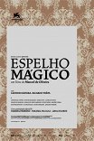 Волшебное зеркало / Espelho Magico