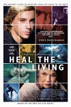 Лечить живых / Réparer les vivants