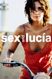 Люсия и секс / Lucia y el sexo