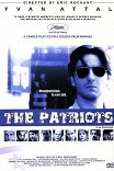 Патриоты / Les patriotes