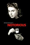 Дурная слава / Notorious