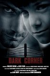 Темный угол — удары по лицу / Dark Corner