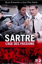 Сартр, годы страстей / Sartre, l'âge des passions
