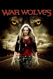 Волки войны / War Wolves