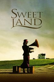 Рожденные ветром / Sweet Land