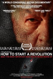 Как устроить революцию / How to Start a Revolution