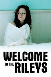 Добро пожаловать к Райли / Welcome to the Rileys