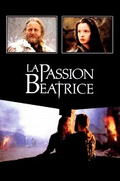 Страсти по Беатрис / La passion Béatrice