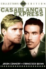 Экспресс на Касабланку / Casablanca Express