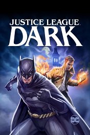 Темная Лига справедливости / Justice League Dark