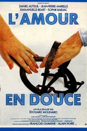 Нежная любовь / L' Amour en douce