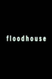 Дом на воде / Floodhouse