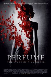 Парфюмер: История одного убийцы / Das Parfum — Die Geschichte eines Morder