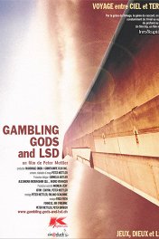 Игры, боги, ЛСД / Gambling, Gods and LSD