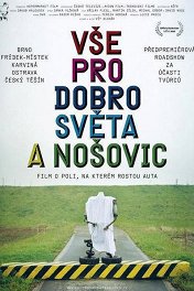На благо всего мира и Ношовице / Vše pro dobro světa a Nošovic