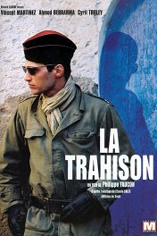 Предательство / La Trahison
