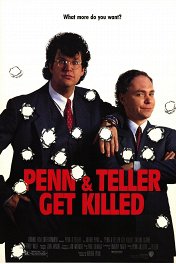 Пенн и Теллер убиты / Penn & Teller Get Killed