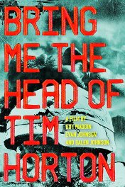Принесите мне голову Тима Хортона / Bring Me the Head of Tim Horton