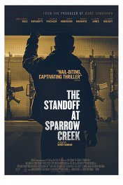 Противостояние в Спэрроу-Крик / The Standoff at Sparrow Creek