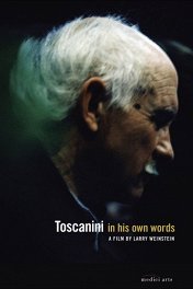 Артуро Тосканини. Своими словами / Toscanini in His Own Words