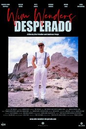 Вим Вендерс: Десперадо / Wim Wenders: Desperado