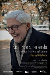 Смеясь и шутя: Портрет итальянского режиссера / Ridendo e Scherzando — Ritratto di un Regista all’Italiana