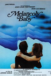 Меланхоличная малышка / Melancoly Baby