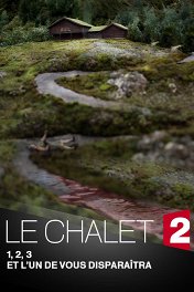 Шале / Le Chalet