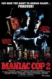 Маньяк-полицейский-2 / Maniac Cop 2