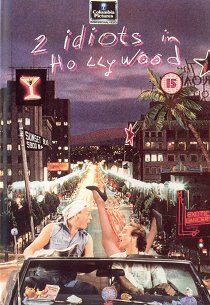 Два придурка в Голливуде