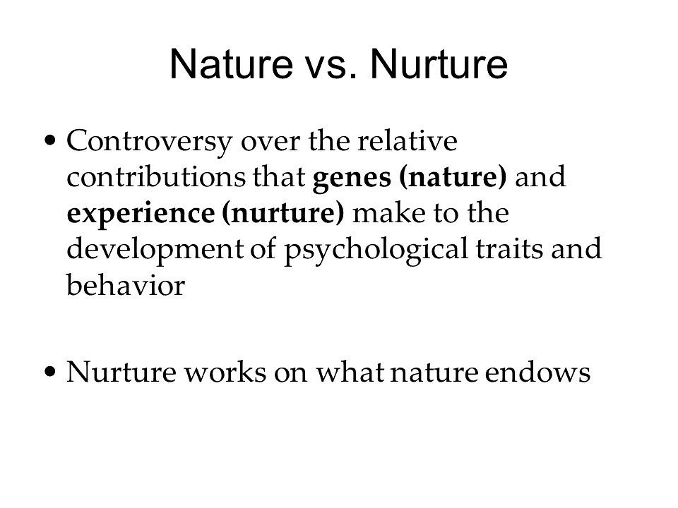 what is the thesis of nurture