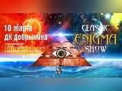 «Classic Enigma Show»: Notre Dame de Lourdes «Classic Enigma Show»: Notre Dame de Lourdes